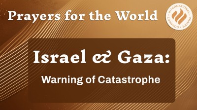 Israel &amp; Gaza: Warning of Catastrophe