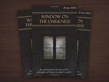 Window on the Darkness – Brian Mills