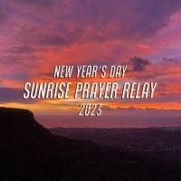 Australia Calls the World to Pray For Revival &amp; Transformation Sunrise Prayer Relay New Year's Day 2023