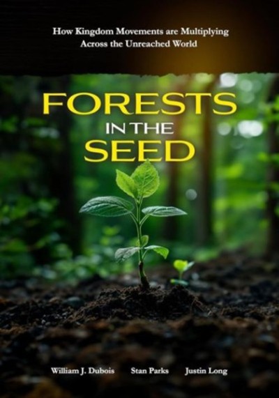 Book: Forests in the Seed – William J. Dubois, Stan Parks, Justin Long